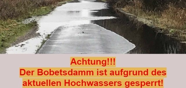 Sperrung Bobtsdamm Hochwasser