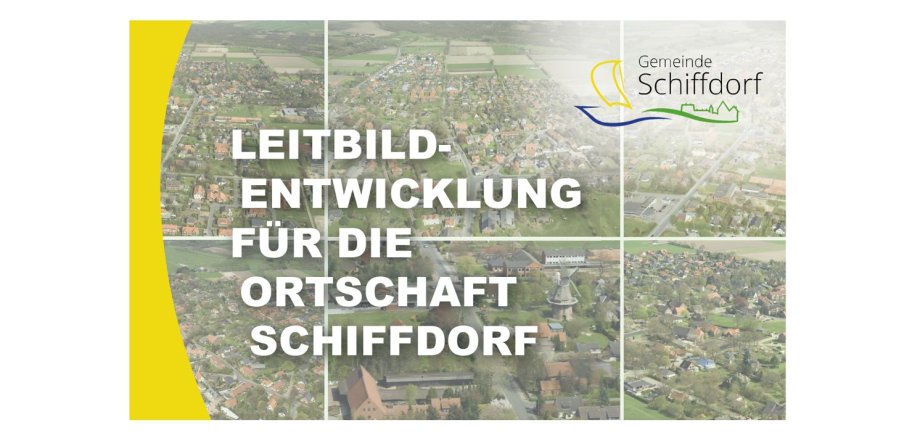 Flyer Leitbildentwicklung für die Ortschaft Schiffdorf